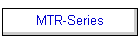 MTR-Series